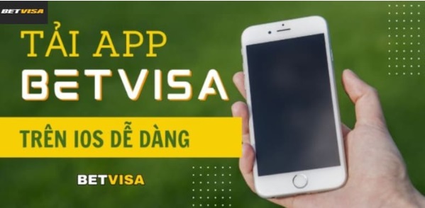 Tải App Betvisa Nên Lưu Tâm Đến Vấn Đề Nào?