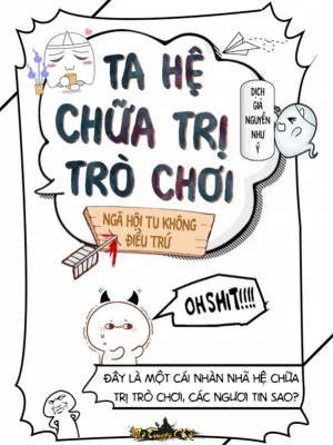 Ta Hệ Chữa Trị Trò Chơi: Bạn Đọc Đánh Giá Thế Nào?